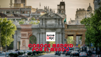 CONOCE MADRID, de RADIO URJC