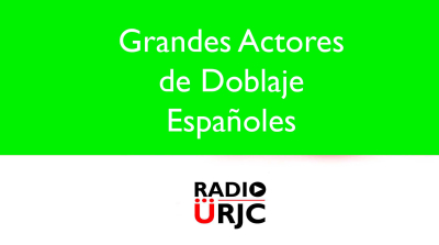 GRANDES ACTORES DE DOBLAJE ESPAÑOLES: ANIME