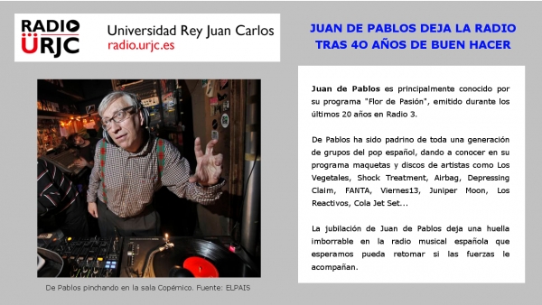 El reconocido locutor musical Juan de Pablos se retira de la radio tras 40 años delante de los micrófonos