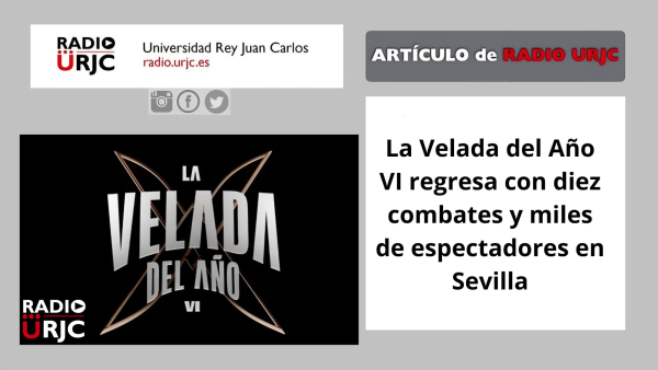 La Velada del Año VI regresa con diez combates y miles de espectadores en Sevilla