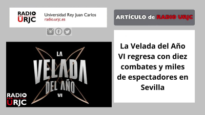 La Velada del Año VI regresa con diez combates y miles de espectadores en Sevilla