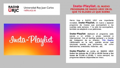 Insta-Playlist. EL NUEVO PROGRAMA DE RADIO URJC EN EL QUE TÚ ELIGES LO QUE SUENA