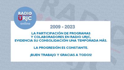 RADIO URJC - 14 AÑOS DANDO SERVICIO Y GENERANDO ILUSIONES