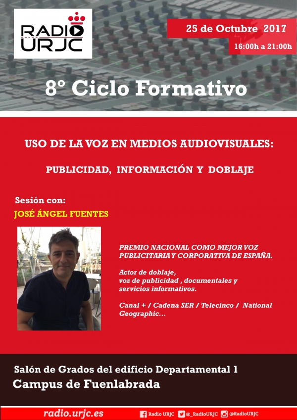 8º Ciclo Formativo RADIO URJC, impartido por José Ángel Fuentes.