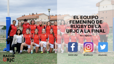 EL EQUIPO FEMENINO DE RUGBY DE LA URJC A LA FINAL