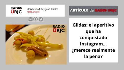 Gildas: el aperitivo que ha conquistado Instagram… ¿merece realmente la pena?