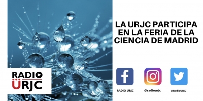 LA URJC PARTICIPA EN LA FERIA DE LA CIENCIA DE MADRID