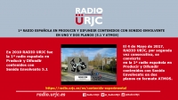 RADIO URJC: la primera Radio española en difundir contenidos con Sonido Envolvente en uno y dos Planos