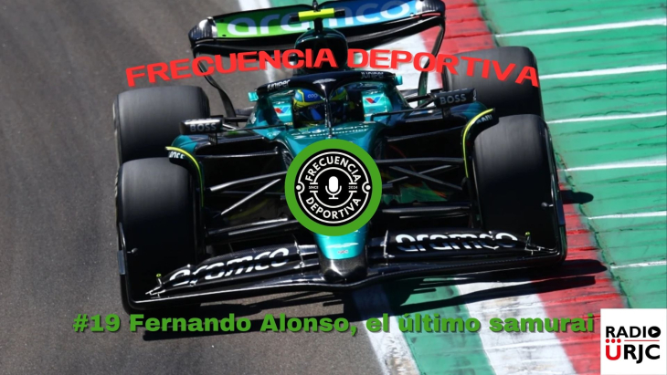 RADIO URJC presenta un nuevo programa de Frecuencia Deportiva:  Fernando Alonso, el último samurai.