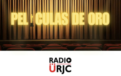 PELÍCULAS DE ORO, de RADIO URJC