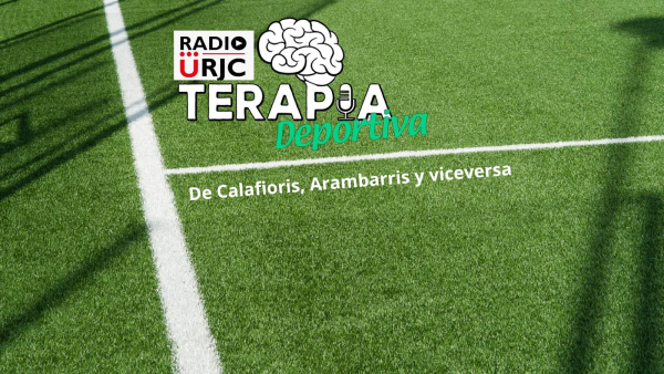 RADIO URJC presenta un nuevo programa de Terapia Deportiva: De Calafioris, Arambarris y viceversa