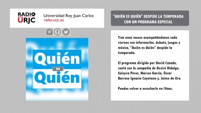 DESPEDIDA DE TEMPORADA DE QUIÉN ES QUIÉN CON UN PROGRAMA MUY ESPECIAL