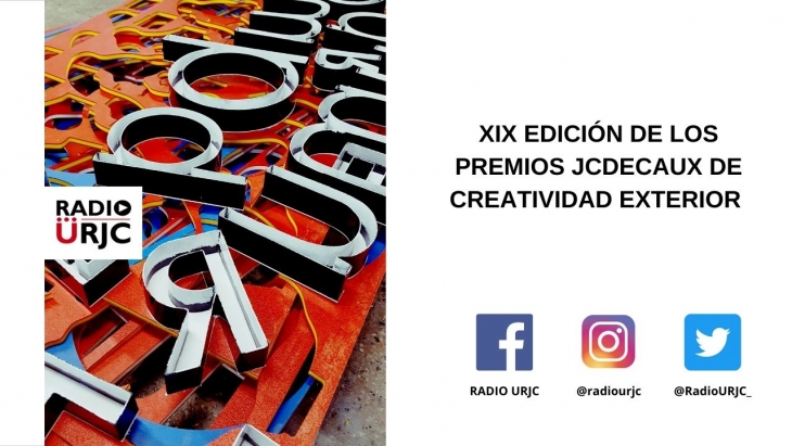 XIX EDICIÓN DE LOS PREMIOS JCDECAUX DE CREATIVIDAD EXTERIOR