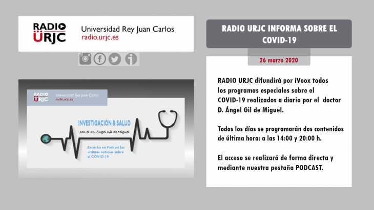 EL PROGRAMA INVESTIGACIÓN Y SALUD DE RADIO URJC HA DIFUNDIDO CONTENIDOS DE  ÚLTIMA HORA SOBRE EL COVID-19 - URJC online | Universidad Rey Juan Carlos