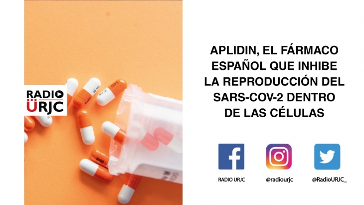 APLIDIN, EL FÁRMACO ESPAÑOL QUE INHIBE LA REPRODUCCIÓN DEL SARS-CoV-2 DENTRO DE LAS CÉLULAS