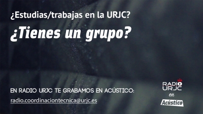 Radio URJC ofrece grabaciones gratuitas en acústico a conjuntos musicales en los que participen alumnos, profesores y PAS de la Universidad Rey Juan Carlos